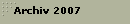 Archiv 2007
