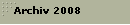 Archiv 2008