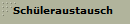 Sch�leraustausch
